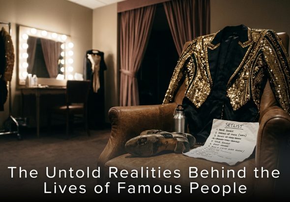 The-Untold-Realities-Behind-the-Lives-of-Famous-People